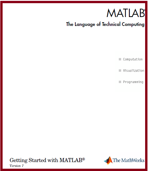  متلب زبان محاسبات فنی (Matlab the Language of Technical Computing Version 7)